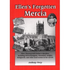 Ellen's Forgotten Mercia - Anthony Perry